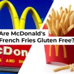 Are McDonald's fries gluten free 2020?