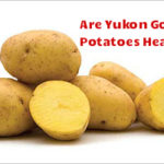 Are Yukon Gold potatoes healthy?