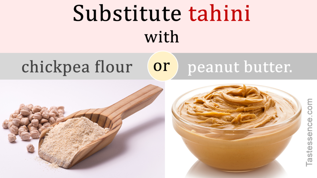 Can peanut butter substitute tahini?