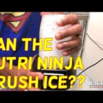 Can the Ninja bullet crush ice?
