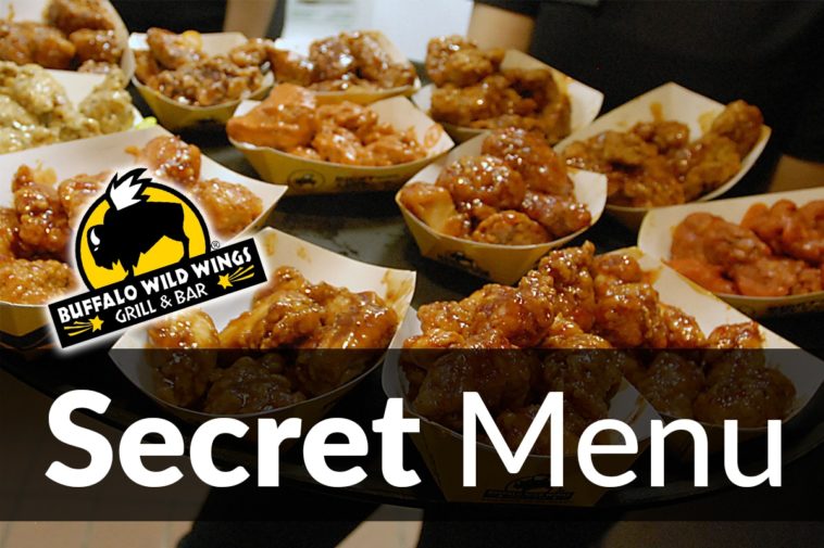 Does Buffalo Wild Wings have a secret menu?