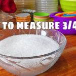 How can I measure 3/4 cup without a measuring cup?