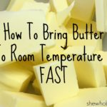 How can I quickly bring butter to room temperature?