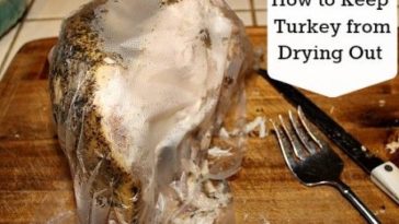 How do you keep turkey from drying out?