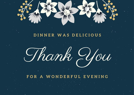 How do you say thank you for a lovely dinner?