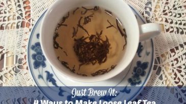 How do you steep loose tea without an infuser?