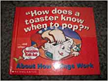 How does a toaster know to pop up?
