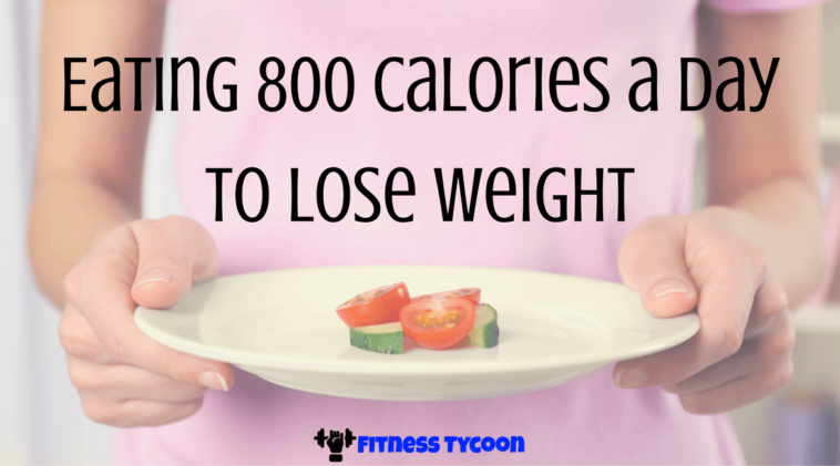 How much weight will I lose on 800 calories a day?