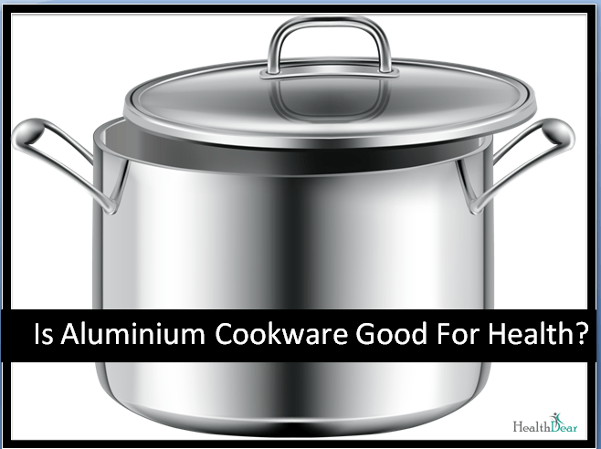 Is aluminium cooker not good for health?