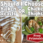 Is chicken breast or thigh healthier?