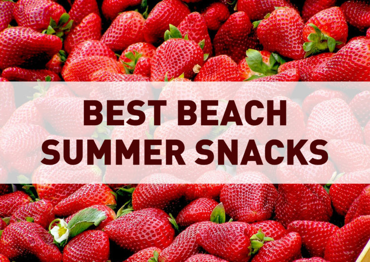 What are good snacks for the beach?