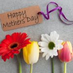 What are some ideas to do for Mother's Day?