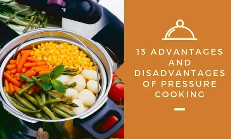 What are the disadvantages of pressure cooking?
