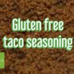 What brand of taco seasoning is gluten free?