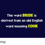 What does bride mean in Old English?