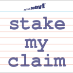 What does it mean to stake your claim?