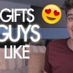 What gifts do guys like?