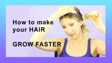 What grows hair faster?