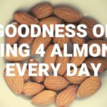What happens if you eat almonds everyday?