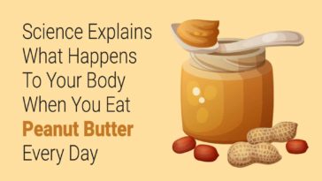 What happens if you eat peanut butter and jelly everyday?