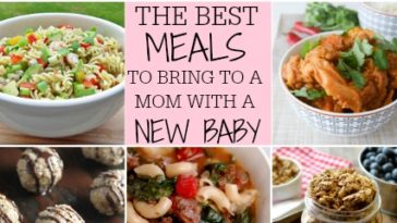 What is a good meal to bring a new mom?