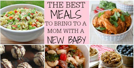 What is a good meal to bring a new mom?