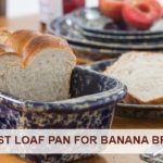 What is the best loaf pan for banana bread?