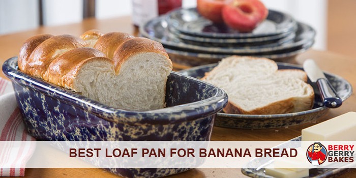 What is the best loaf pan for banana bread?