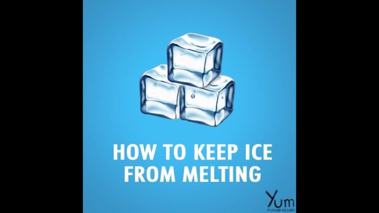 What is the best material to keep ice from melting?