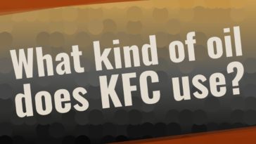 What oil does KFC use?