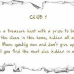 Where do you hide treasure hunt clues?