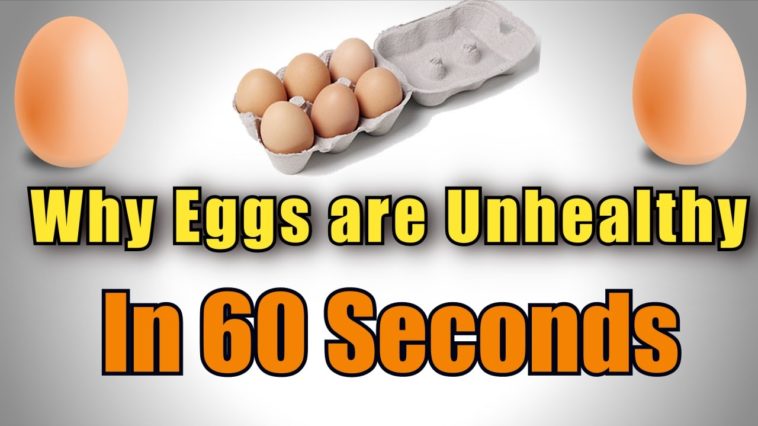 Why Are eggs bad for you?