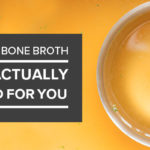 Why bone broth is bad for you?