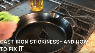 Why do cast iron skillets get sticky?