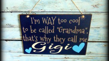 Why is Gigi called grandma?