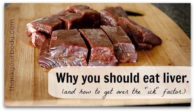 Why should you not eat liver?