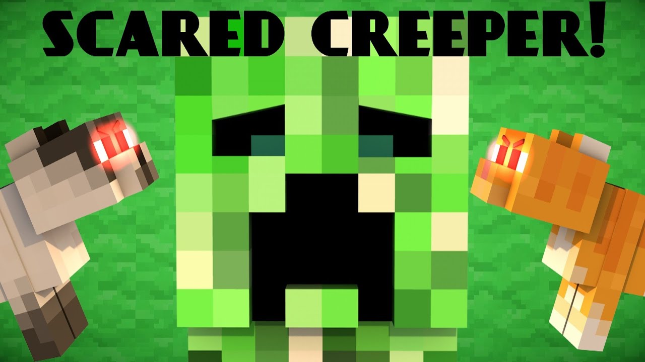 What are creepers scared of? - Foodly
