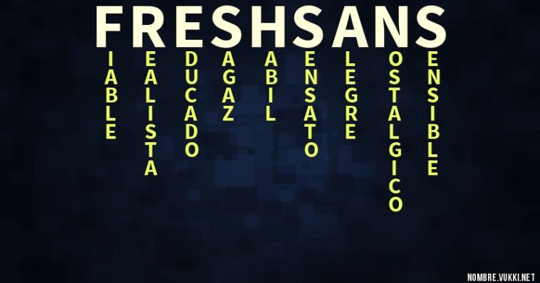 ¿Qué significa frish?