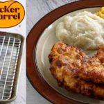 Did Cracker Barrel change their chicken fried chicken?