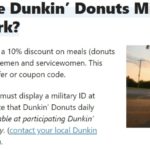 Does Dunkin Donuts give military discount?