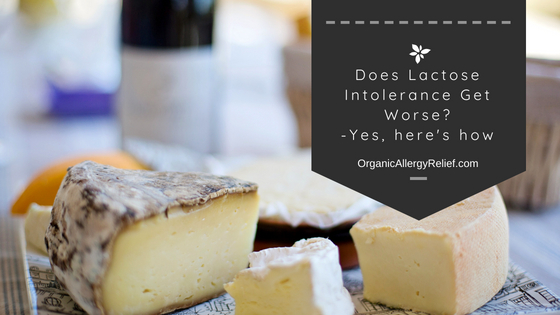 Does lactose intolerance get worse with age?