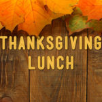 Is Thanksgiving a lunch or dinner?