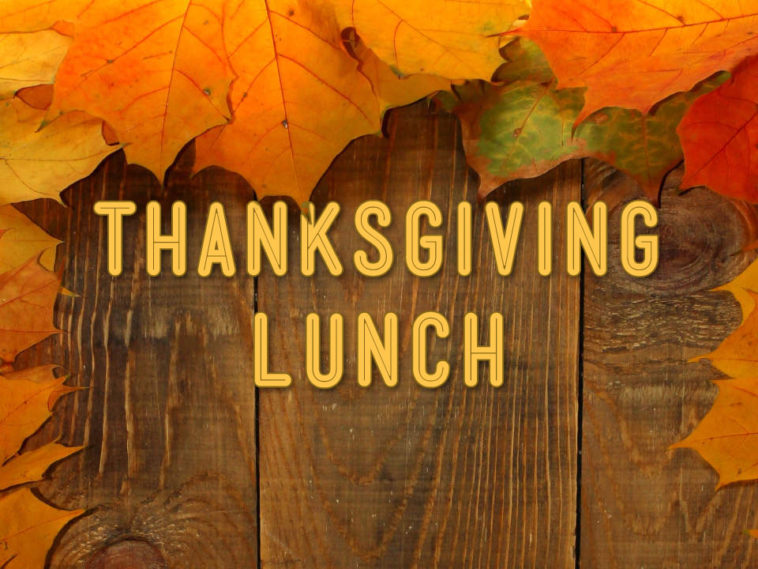 Is Thanksgiving a lunch or dinner?