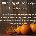 What Thanksgiving Means?