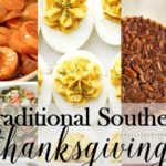 What is a traditional Southern Thanksgiving menu?
