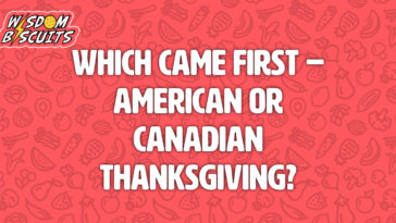 Which Came First American or Canadian Thanksgiving?
