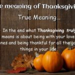 Why is the meaning of Thanksgiving?