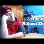 How can I stay awake for 24 hours?