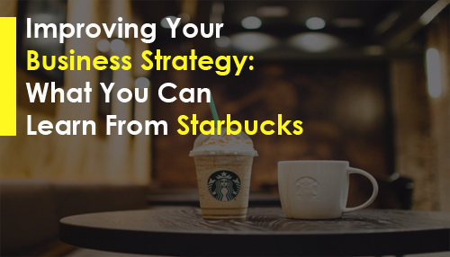 How can Starbucks improve their strategy?