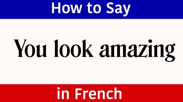 How do you say amazing in French slang?